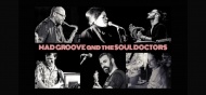 Mad Groove &amp; The Soul Doctors (ITA)